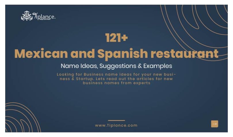 Mexican and Spanish restaurant names
