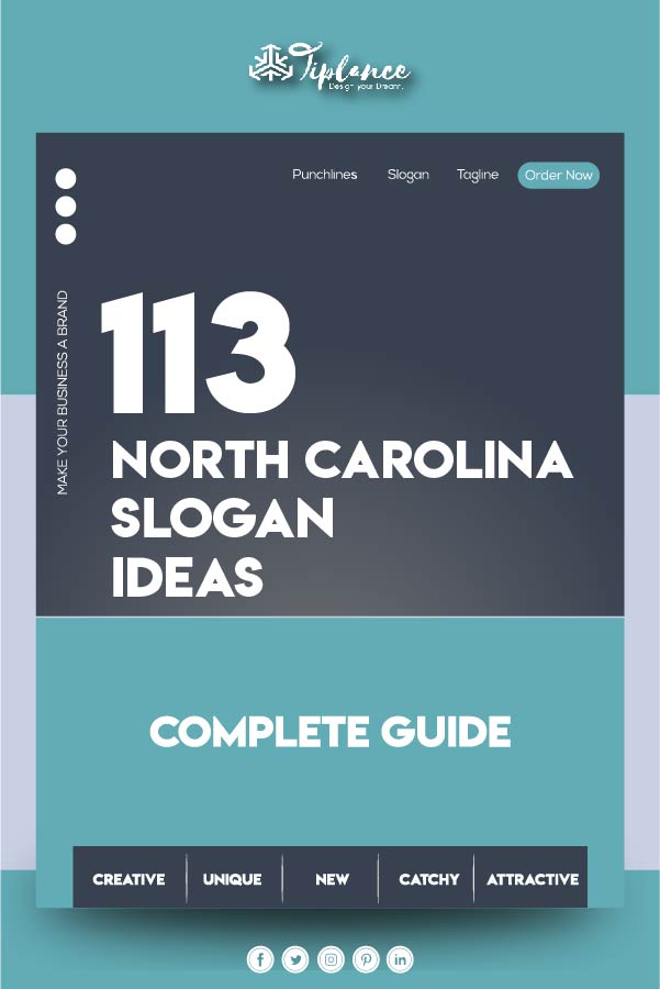 North Carolina slogans ideas
