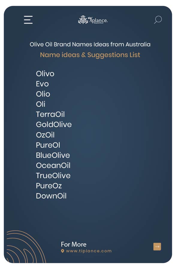 Olive Oil Brand Names Ideas from Australia.