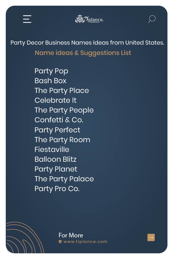 Party Decor Business Names Ideas from United States.
