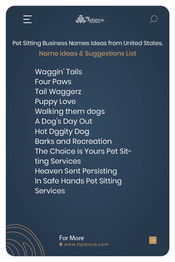 Pet Sitting Business Names Ideas from United States.