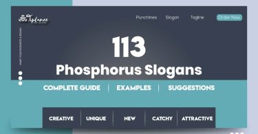 Phosphorus Slogans