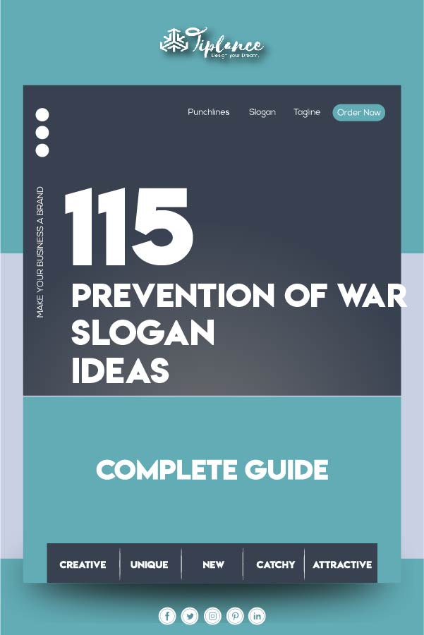 Prevention of war slogan ideas