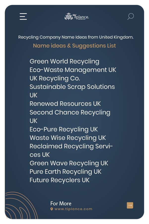 Recycling Company Name Ideas from United Kingdom.