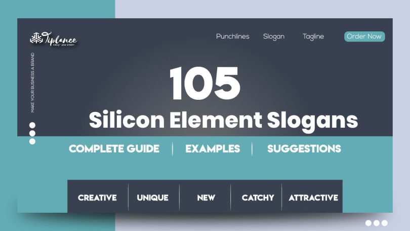 Silicon Element Slogans