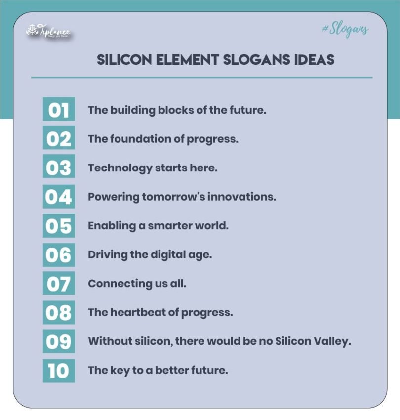 105+ Best Silicon Element Slogans & Taglines Examples