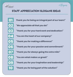 Staff Appreciation Slogan Ideas