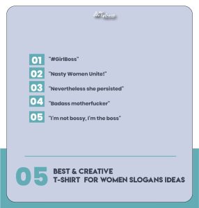 T-shirt Slogans for Women Ideas