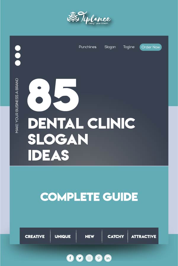 Tagline for dental clinic