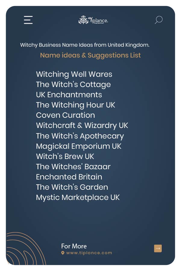 Witchy Business Name Ideas from United Kingdom.